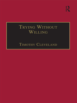 cover image of Trying Without Willing